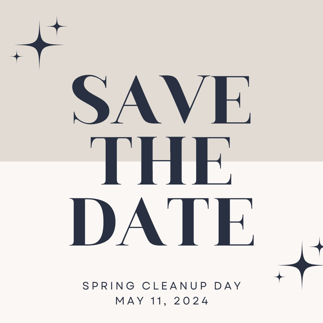 Save the Date. Spring cleanup Day May 11, 2024