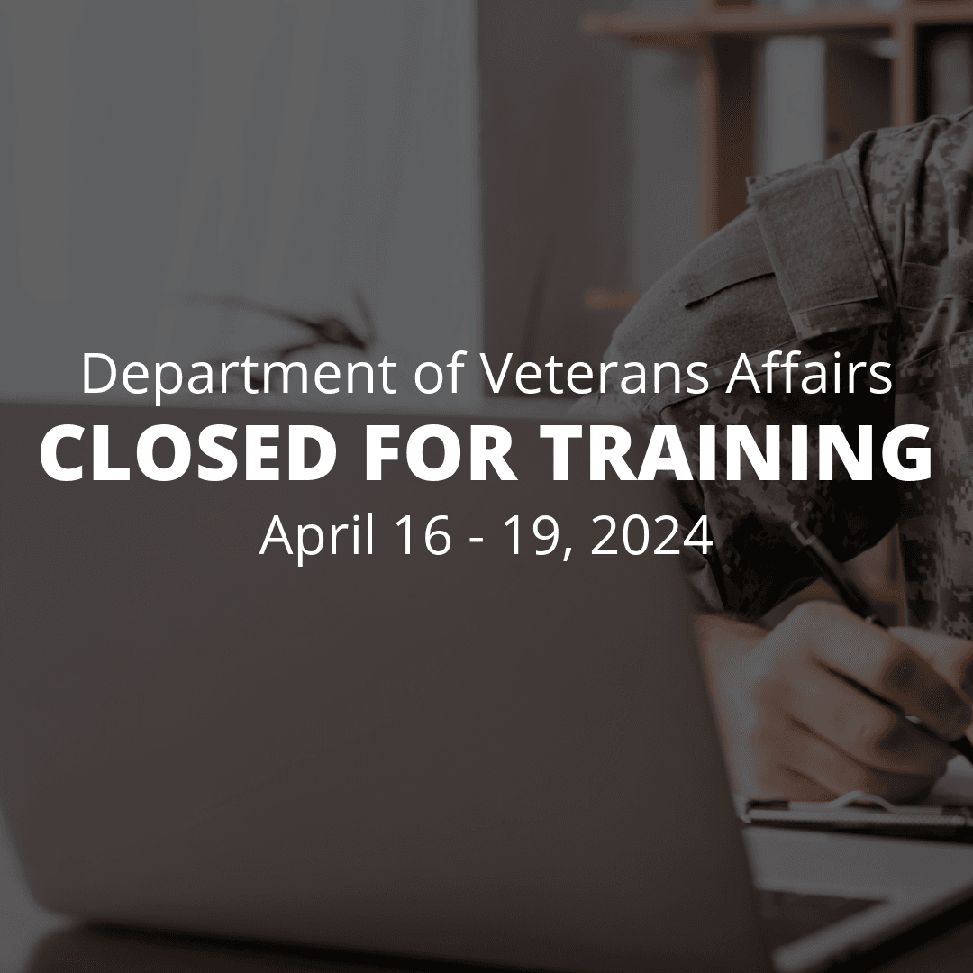 veterans office closed 416 - 419