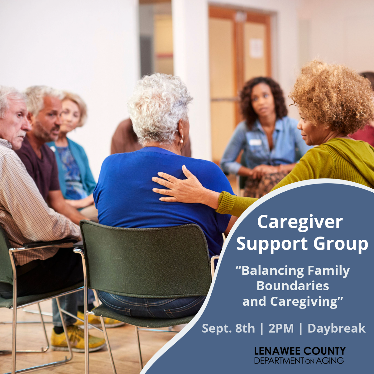 Caregiver Support Group Sept. 8th 2pm Daybreak