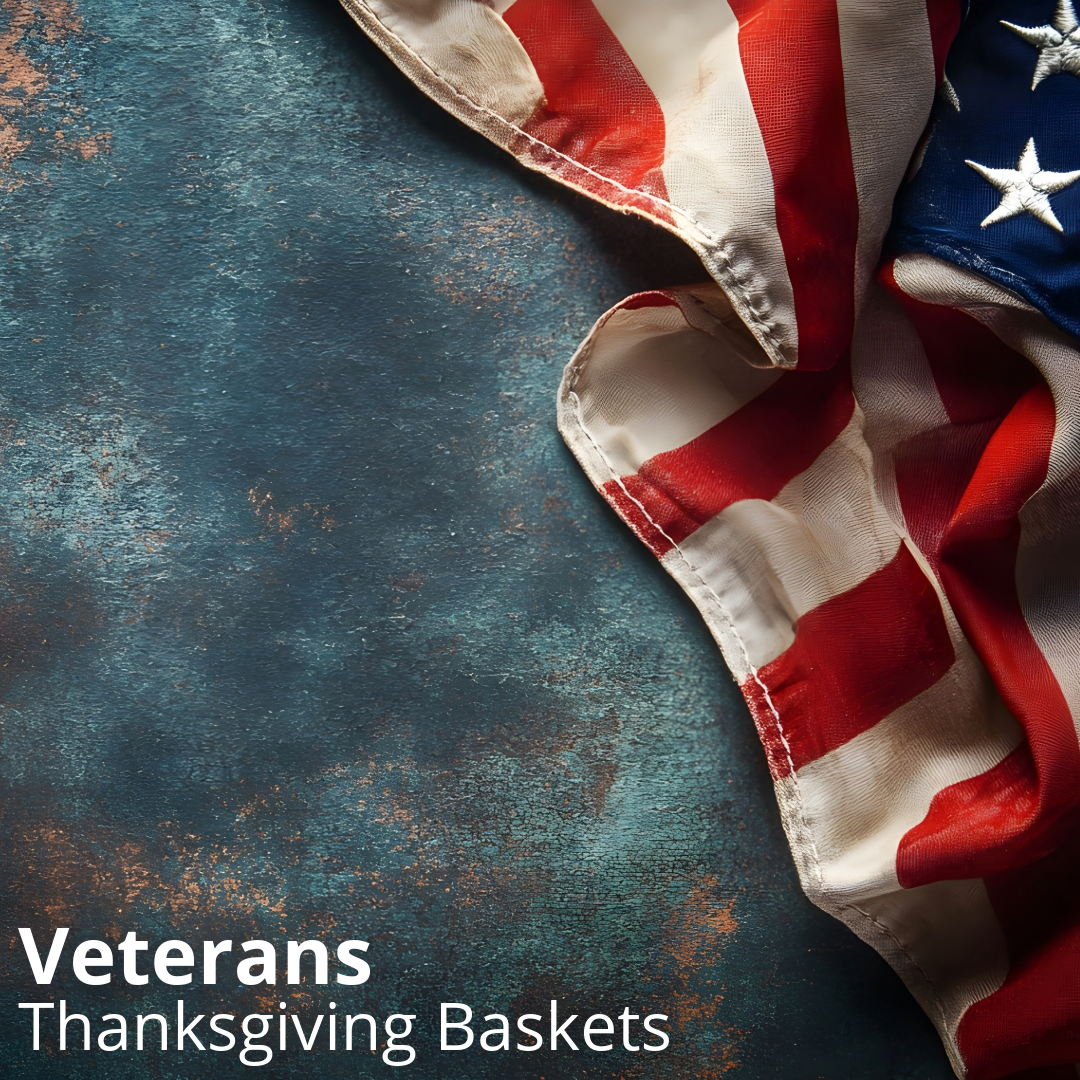 Veterans Thanksgiving Baskets