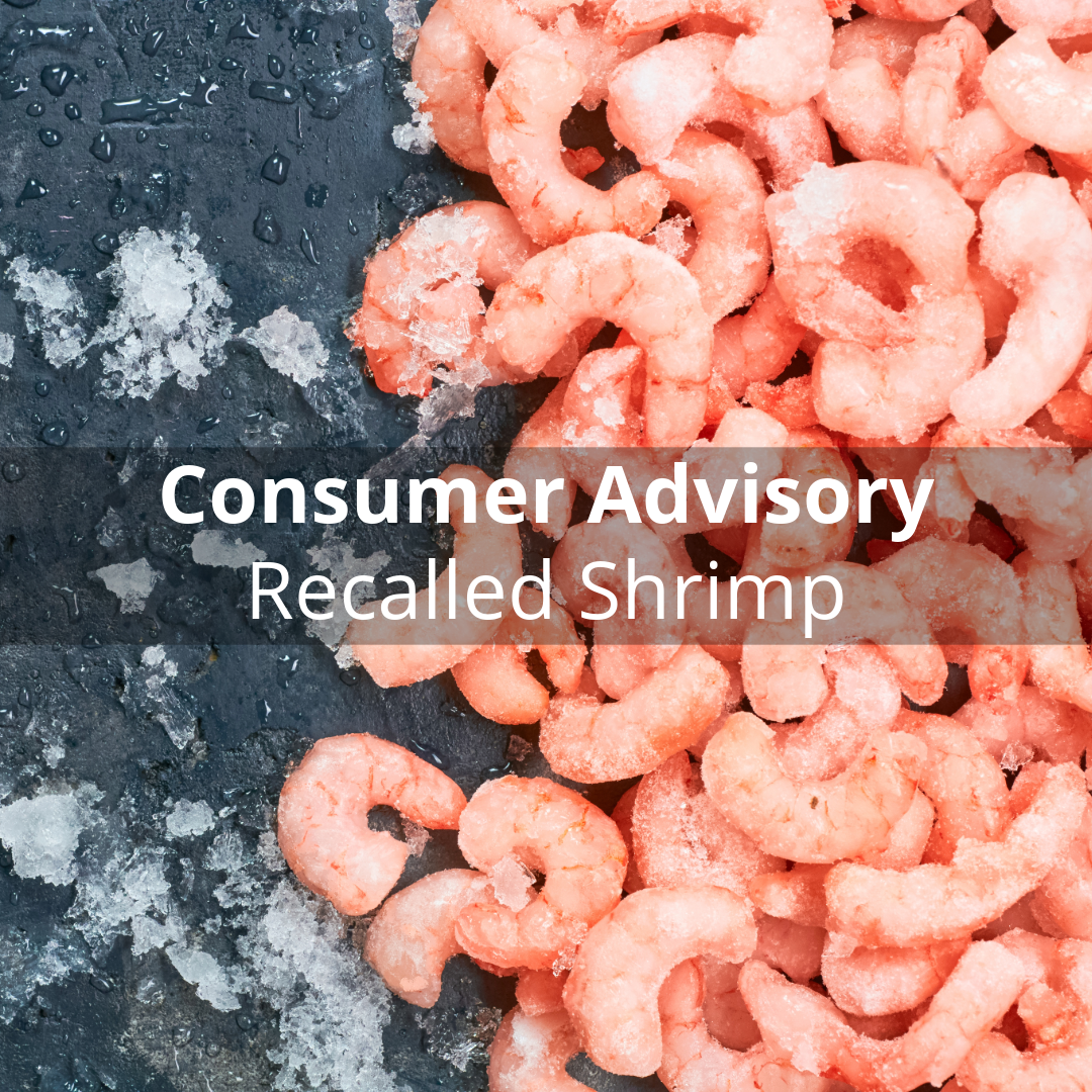 Consumer Advisory Shrimp Recall