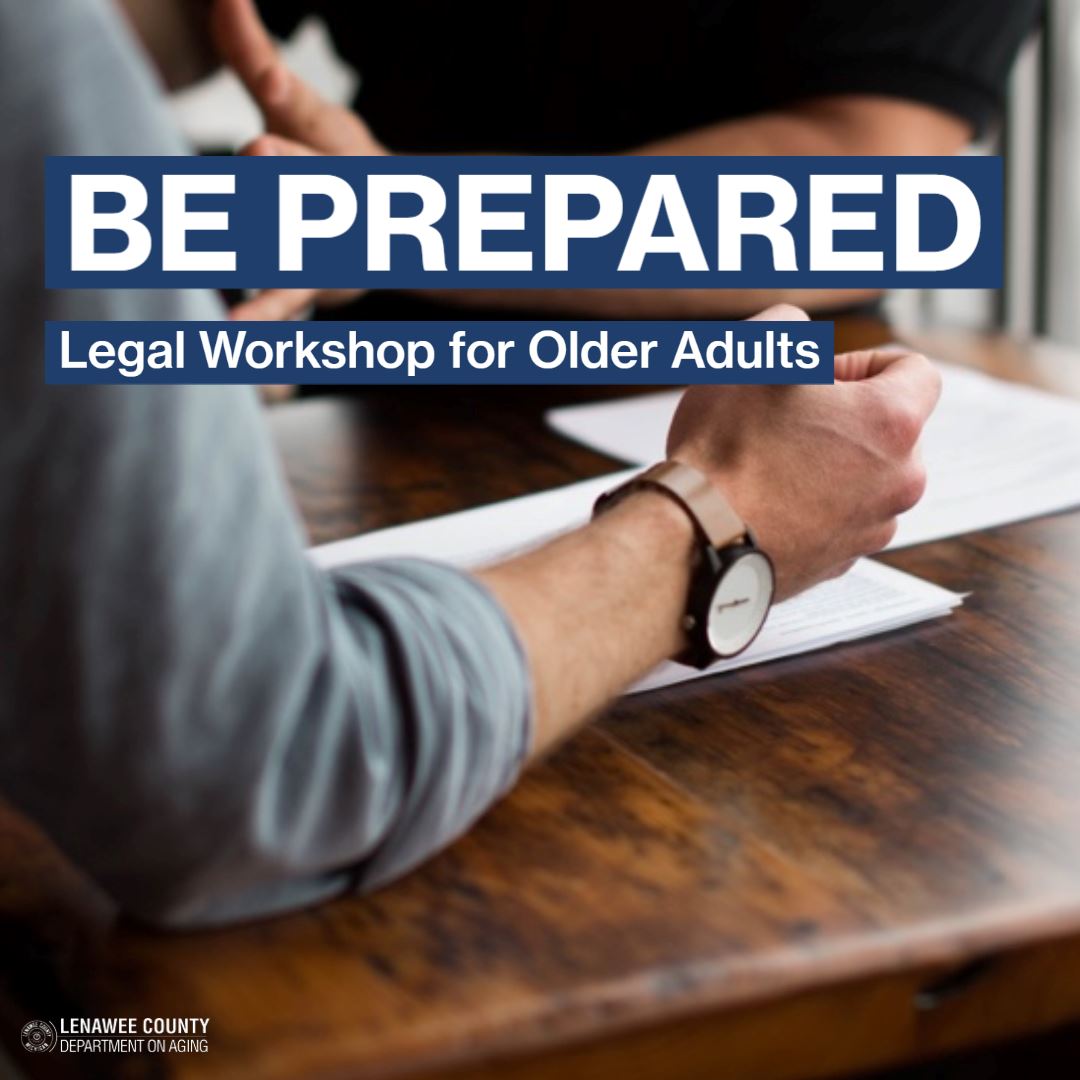 Be Prepared: Legal Workshop for Older Adults